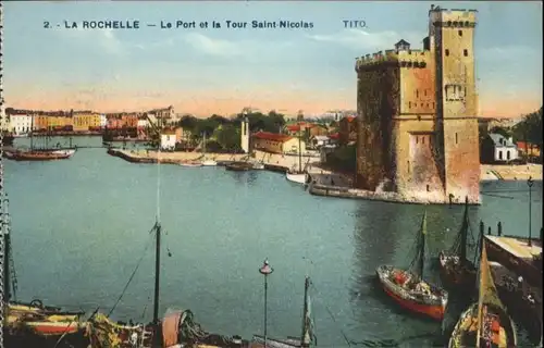 La Rochelle Charente-Maritime La Rochelle Port Tour Saint-Nicolas * / La Rochelle /Arrond. de La Rochelle