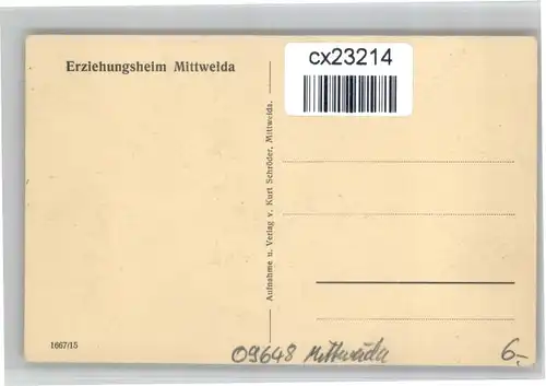 Mittweida Mittweida Erziehungsheim * / Mittweida /Mittelsachsen LKR