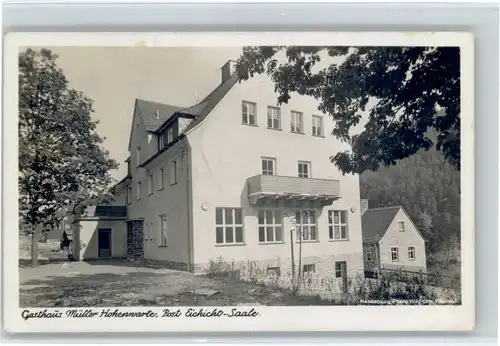 Eichicht-Saale Eichicht-Saale Gasthaus Mueller hohenwarte * / Kaulsdorf Saale /Saalfeld-Rudolstadt LKR