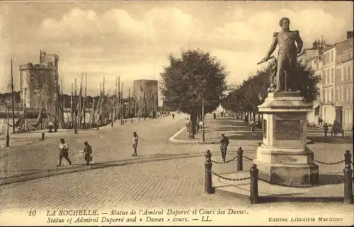 La Rochelle Charente-Maritime La Rochelle Statue de l'Amiral Duperre * / La Rochelle /Arrond. de La Rochelle
