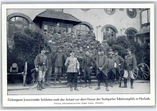 Heslach Heslach Stuttgarter Schuetzengilde Gefangene Franzosen * / Stuttgart /Stuttgart Stadtkreis