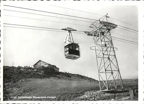 Wasserauen Luftseilbahn
Berggasthaus Ebenalp Kat. Schwende