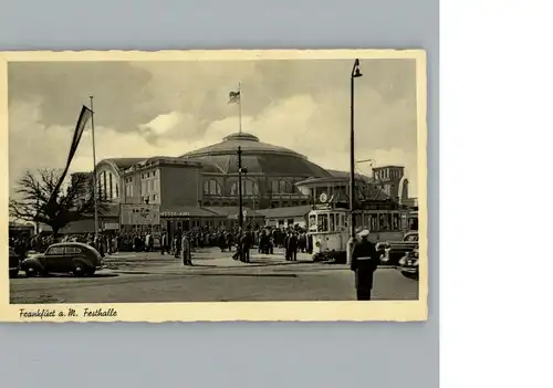 Frankfurt Main Festhalle, Strassenbahn / Frankfurt am Main /Frankfurt Main Stadtkreis