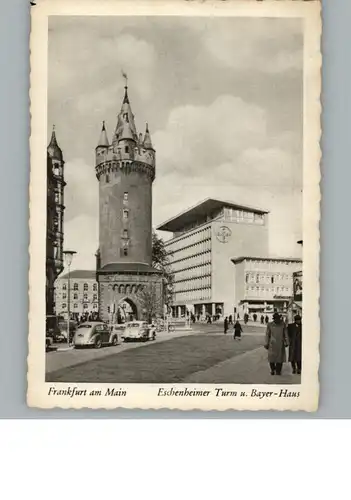 Frankfurt Main Eschenheimer Turm, Bayer-Haus / Frankfurt am Main /Frankfurt Main Stadtkreis