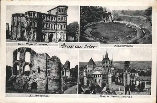 Trier Porta Nigra Kaiserthermen Amphitheater Kat. Trier