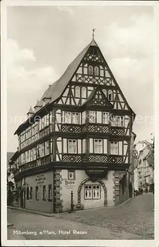 Miltenberg Main Hotel Riesen aeltestes Gasthaus Deutschlands 12. Jahrhundert Fachwerkhaus Kat. Miltenberg