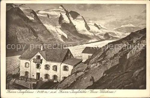 Heiligenblut Kaernten Franz Josefs Haus mit Grossglockner Hohe Tauern Gletscher Kat. Heiligenblut