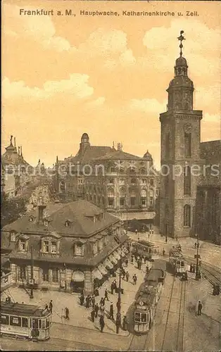 Frankfurt Main Hauptwache mit Katharinenkirche und Zeil Strassenbahn Kat. Frankfurt am Main