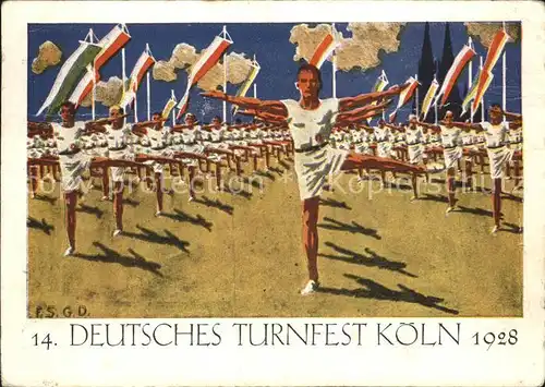 Koeln Rhein Deutsches Turnfest Kuenstlerkarte Kat. Koeln