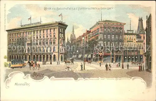 Hannover mit Continental Hotel u.Georgstrasse Kat. Hannover