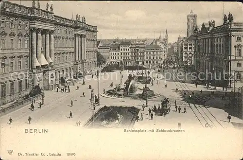 Berlin Schlossplatz mit Schlossbrunnen Kat. Berlin