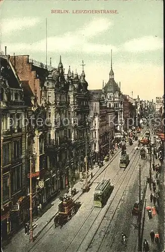 Berlin Leipzigerstrasse Strassenbahn Pferdekutsche Kat. Berlin