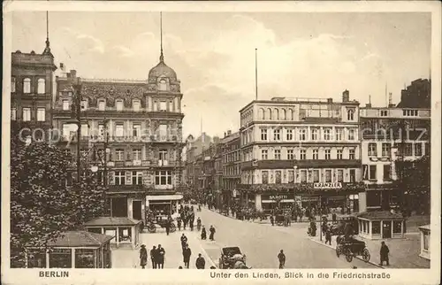 Berlin Unter den Linden Ecke Friedrichstrasse Kat. Berlin