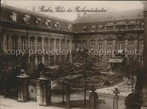 Berlin Palais des Reichspraesidenten Kat. Berlin