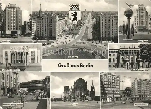 Berlin Stalinallee Haus Berlin Humboldtuniversitaet Deutsche Sporthalle Dom Alex Bahnhof Friedrichstrasse Kat. Berlin