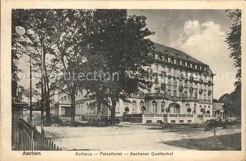 Aachen Kurhaus Palasthotel Aachener Quellenhof Kat. Aachen
