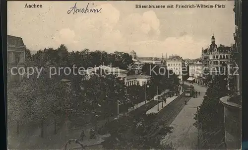 Aachen Elisenbrunnen mit Friedrich Wilhelm Platz Kat. Aachen