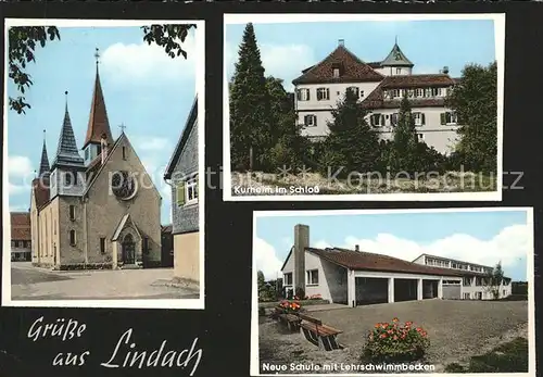 Lindach Schwaebisch Gmuend Kirche Kurheim im Schloss Neue Schule mit Lehrschwimmbecken Kat. Schwaebisch Gmuend