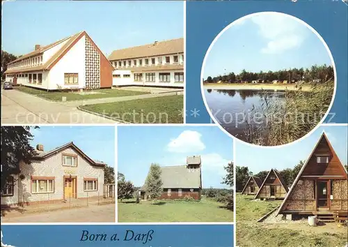 Born Darss Schulungsheim Erholungsheim Campingplatz Strand FDGB Gaststaette Kirche Finnhuetten Kat. Born Darss