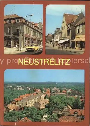 Neustrelitz Wilhelm Pieck Strasse Strelitzer Strasse Teilansicht Kat. Neustrelitz