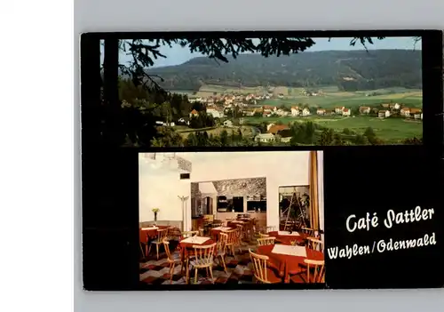 Wahlen Odenwald Cafe Sattler / Grasellenbach /Bergstrasse LKR