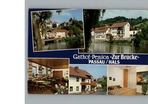 Hals Niederbayern Gasthof Pension zur Bruecke / Passau /Passau LKR