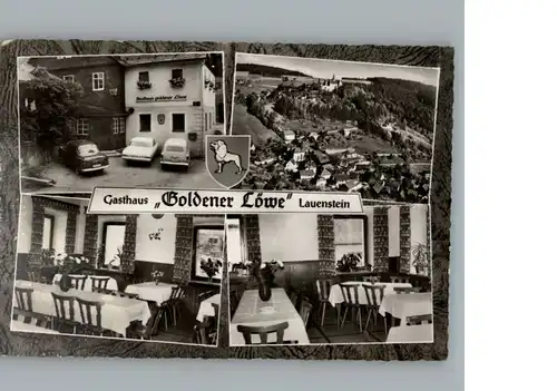 Lauenstein Oberfranken Gasthaus Goldener Loewe / Ludwigsstadt /Kronach LKR