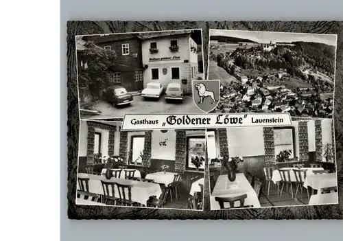 Lauenstein Oberfranken Gasthaus Goldener Loewe / Ludwigsstadt /Kronach LKR