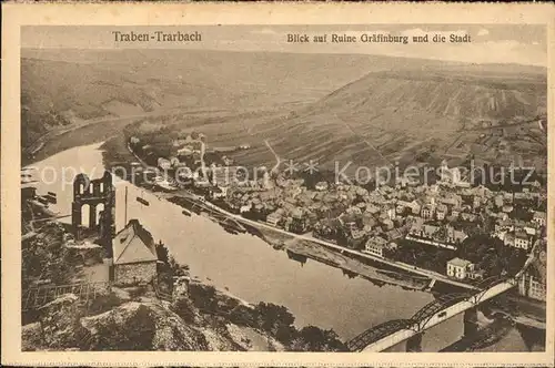 Traben Trarbach Blick auf Ruine Graefinburg Moselbruecke Kat. Traben Trarbach