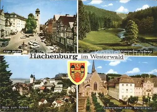 Hachenburg Westerwald Alter Markt Kroppacher Schweiz Schloss Zisterzienser Abtei Wappen Kat. Hachenburg