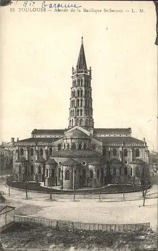 Toulouse Haute Garonne Abside de la Basilique St. Sernin Kat. Toulouse