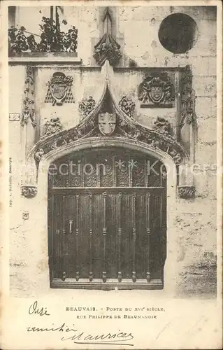 Beauvais Porte du XVIe siecle Rue Philippe de Beaumanoir Kat. Beauvais