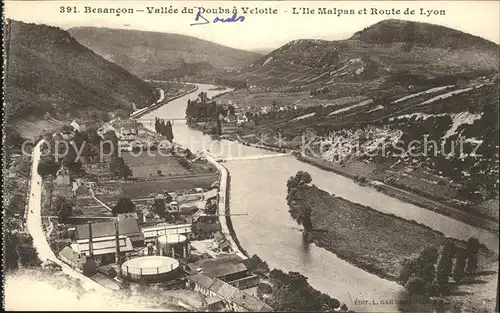 Besancon Doubs Vallee du Doubs a Velotte Ile Malpas Route de Lyon Kat. Besancon