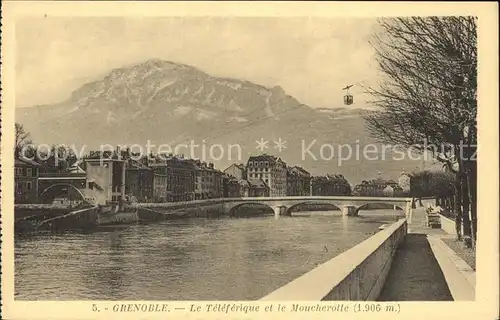 Grenoble Le Teleferique et le Moucherotte Pont Kat. Grenoble