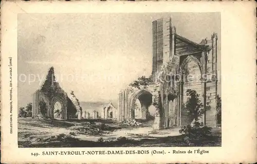 Saint Evroult Notre Dame du Bois Ruines de l Eglise Kat. Saint Evroult Notre Dame du Bois
