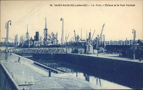 Saint Nazaire Loire Atlantique Port Ecluse et le Pont Roulant Kat. Saint Nazaire