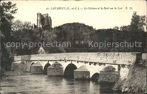 Lavardin Loir et Cher Chateau et Pont sur le Loir Kat. Lavardin