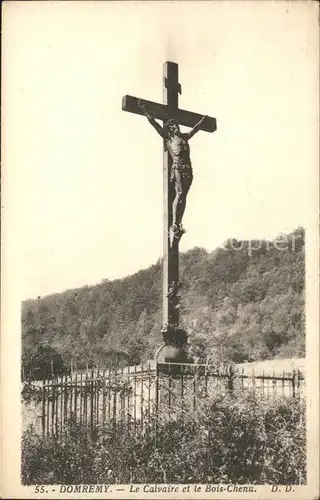 Domremy la Pucelle Vosges Calvaire et le Bois Chenu Croix Kat. Domremy la Pucelle