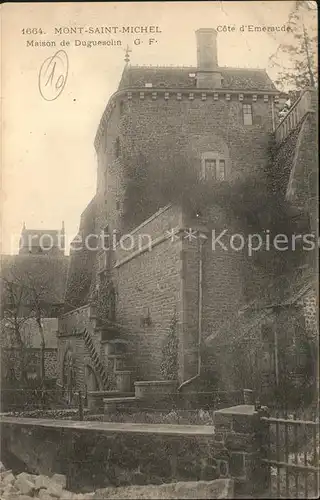 Mont Saint Michel Maison de Duguesclin Kat. Pontorson