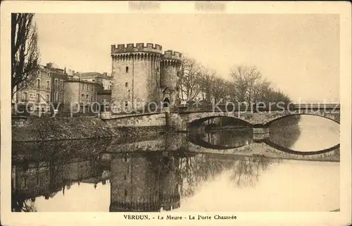 Verdun Meuse Bords de la Meuse La Porte Chausee Pont Kat. Verdun