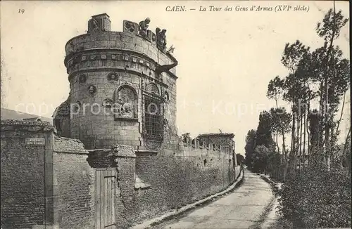 Caen Tour des Gens d Armes XVIe siecle Kat. Caen