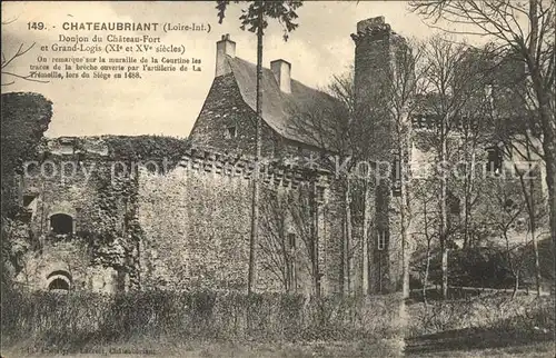 Chateaubriant Donjon du Chateau Fort et Grand Logis  Kat. Chateaubriant