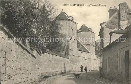 Pont Sainte Maxence Les Tours de Fecamp Kat. Pont Sainte Maxence