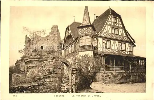 Saverne Bas Rhin Alsace Le Hohbarr et l Hotel Ruine Kat. Saverne