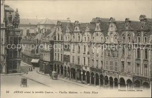 Arras Pas de Calais Vieilles Maisons Petite Place avant la Guerre Kat. Arras