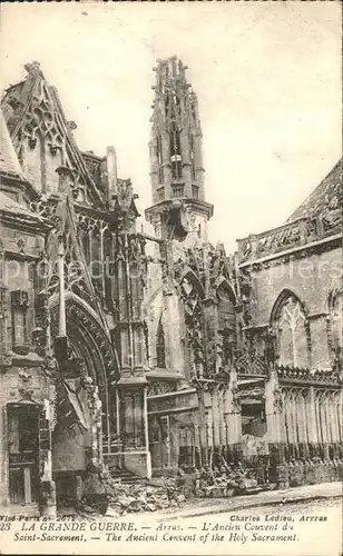Arras Pas de Calais Ruines Couvent du Saint Sacrement Grande Guerre 1. Weltkrieg Kat. Arras