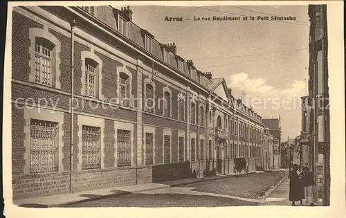 Arras Pas de Calais Rue Baudimont et Petit Seminaire Kat. Arras