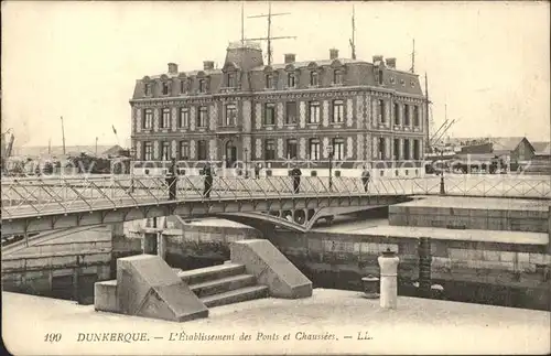 Dunkerque Etablissement des Ponts et Chaussees Kat. Dunkerque