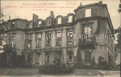 Luneville Ruines de la Sous Prefecture Grande Guerre 1. Weltkrieg Kat. Luneville