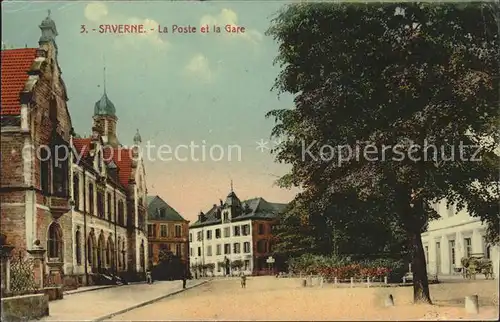 Saverne Bas Rhin Alsace La Poste et la Gare Kat. Saverne